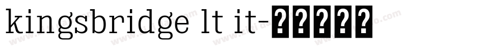 kingsbridge lt it字体转换